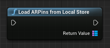 Load ARPins from Local Store blueprint node